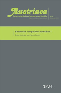 AUSTRIACA : Austriaca, n° 93/décembre 2021 : Beethoven, compositeur autrichien?