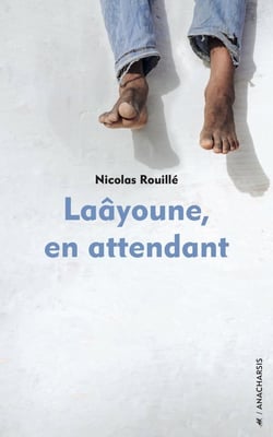 Laâyoune, en attendant