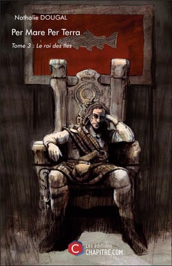 Per mare per terra t.3 - le roi des îles