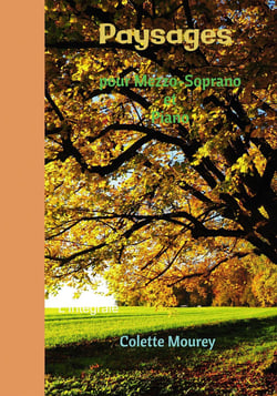 Paysages pour mezzo-soprano et piano : l'intégrale