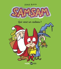 SamSam Tome 4 : qui veut un cadeau ?