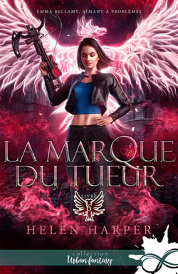 Emma Bellamy, aimant à problèmes Tome 6 : La marque du tueur