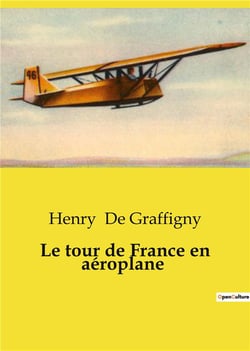 Le tour de france en aeroplane