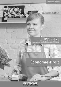 CORRIGE ECONOMIE DROIT CAP FLEURISTE - LIVRE DU PROFESSEUR