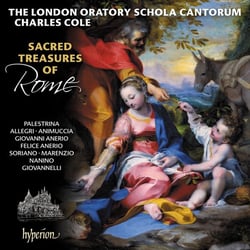 Sacred Treasures of Rome (Palestrina & His Contemporaries - A Golden Age of Polyphony in Rome)