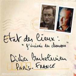 États des lieux : j'écrivais des chansons