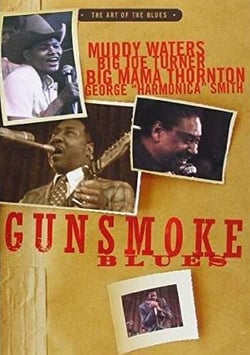 Gunsmoke Blues