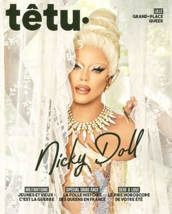 Têtu n°231 : Nicky Doll - Ete 2022
