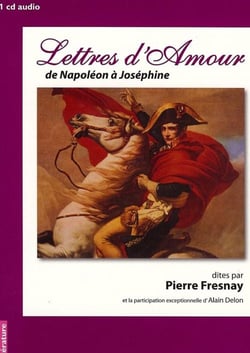 LETTRES d'AMOUR DE NAPOLEON  A JOSEPHINE