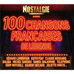 Nostalgie les 100 plus belles chansons françaises 
