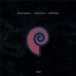 Electronic Ambient Remixes Vol. 1
