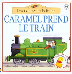 Caramel prend le train