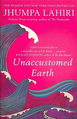 UNACCUSTOMED EARTH