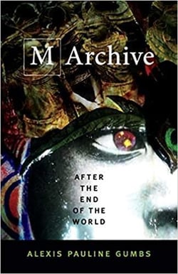 M Archive: After the End of the World /anglais