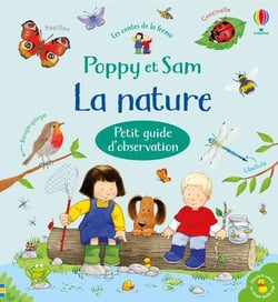 Poppy et Sam : la nature - petit guide d'observation