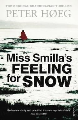 MISS SMILLA''S FEELING FOR SNOW