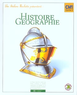 Histoire/géographie - cm1 - livre de l'élève (édition 2005)