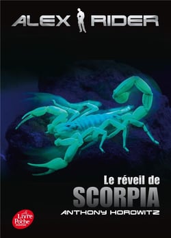 Alex Rider - Tome 9 - Le réveil de Scorpia