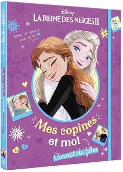 LA REINE DES NEIGES 2 - Mes copines et moi - Carnet de filles - Disney