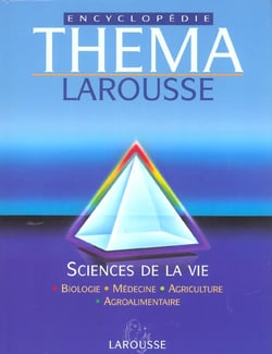 Encyclopedie thema t.5 - science de la vie - biologie medecine agriculture agroalimentaire