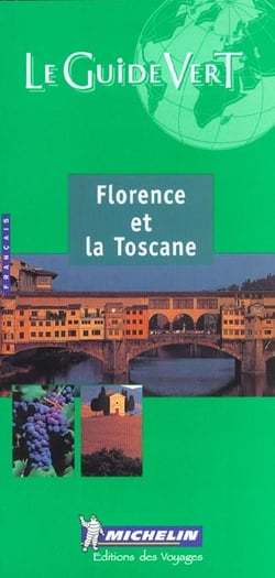 Le guide vert Tome 597 : Florence et la Toscane
