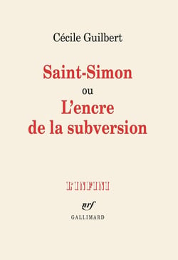 Saint-Simon ou L'encre de la subversion