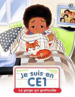 Je suis en CE1 Tome 11 : la gorge qui grattouille