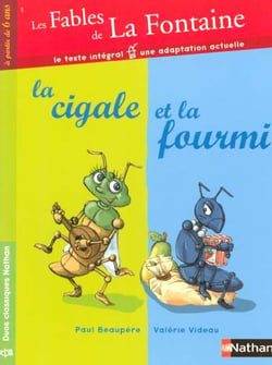 Les fables de La Fontaine t.1 - la cigale et la fourmi