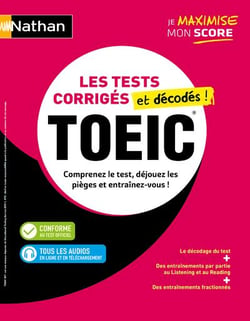 TOEIC : Les tests corrigés et décodés ! (édition 2025)