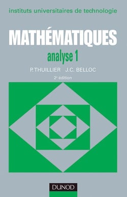 Mathématique - BTS/IUT - analyse Tome 1 (2e édition)