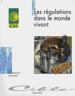 Les régulations dans le monde vivant