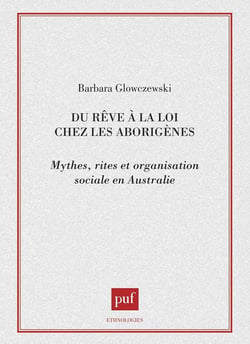 Du rêve à la loi chez les aborigènes