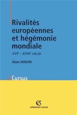 Rivalités européennes et hégémonie mondiale