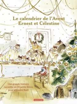Ernest et Célestine : Le calendrier de l'Avent