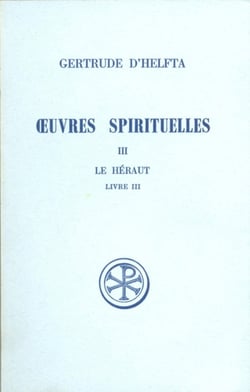 Oeuvres spirituelles - tome 3 Le Héraut