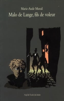 Malo de lange, fils de voleur