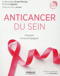 Anticancer du sein - prévenir et accompagner