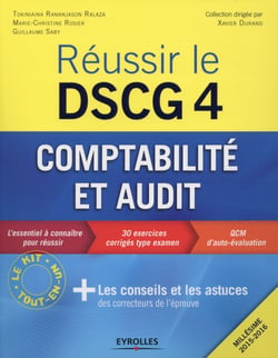 Réussir le DSCG 4 - Comptabilité et audit