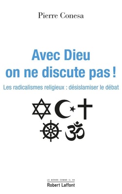 Avec Dieu, on ne discute pas !