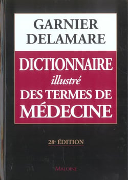 Dictionnaire illustre des termes de medecine (28e edition)