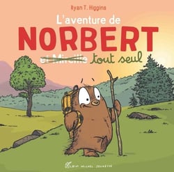 L'Aventure de Norbert et Mireille tout seul Tome 2