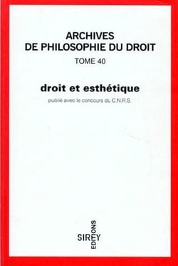 Droit et esthétique - Tome 40