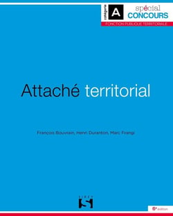 Attaché territorial. 6e éd.
