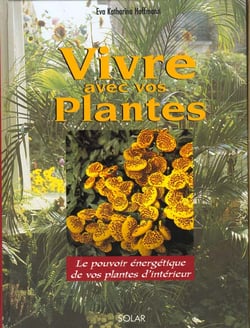 Vivre avec les plantes