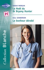 Le noel du dr bryony hunter - le bonheur derobe 