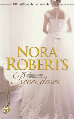 Quatre saisons de fiançailles Tome 4 - rêves dorés