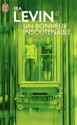 Un bonheur insoutenable