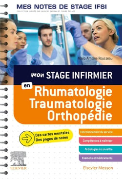 Mon stage infirmier en rhumatologie-traumatologie-orthopédie - mes notes de stage IFSI