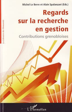 Regards sur la recherche en gestion - contributions grenobloises