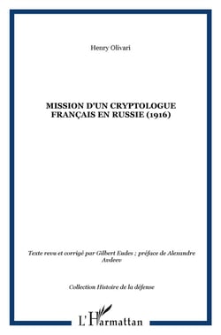 Mission d'un cryptologue français en Russie 1916